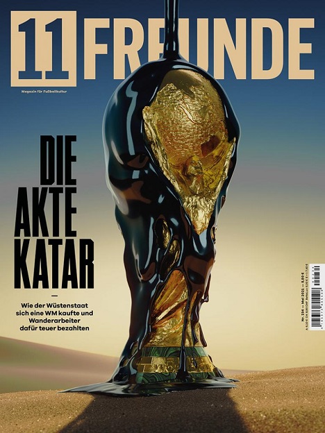 Cover des Monats April 2021: '11Freunde' zeigt die dunkle Seite des internationalen Fußball -