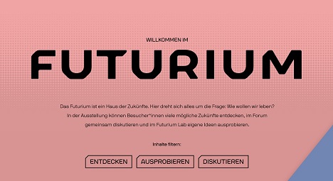 Zur Erffnung des Futuriums hat Fork Unstable Media die Website berarbeitet (Foto: Fork Unstable Media)
