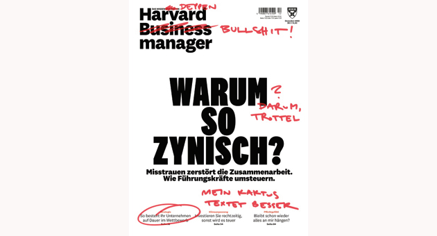'Harvard Business Manager' setzt ein Zeichen gegen Zynismus -