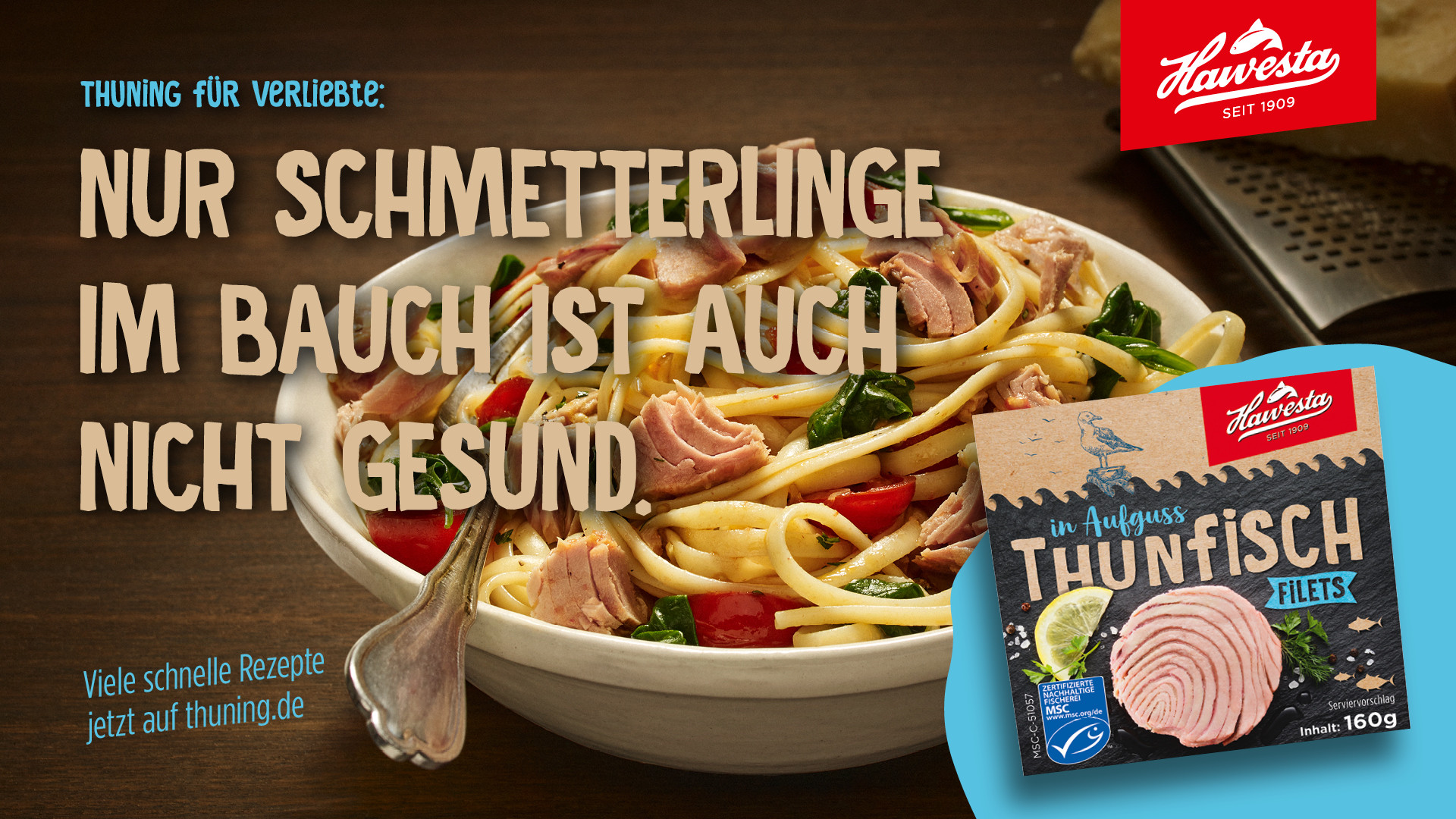 Hawesta startet Thuning-Offensive - Die Kampagne "Das Thuning für deine Mahlzeit" aus dem Hause achtung! setzt den Thunfisch von Hawesta mit humorvollen Sprüchen in Szene – Bild: achtung!