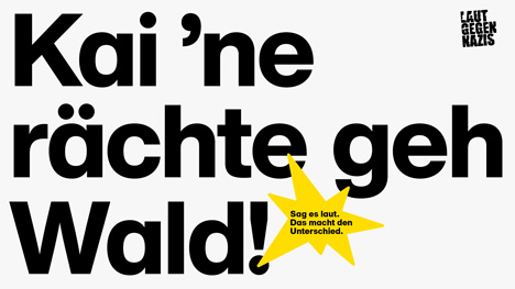 Plakatmotiv der aktuellen "Laut gegen Nazis"-Kampagne; Abb.: Serviceplan Campaign Mnchen
