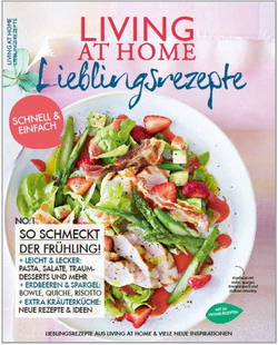 'Living at Home' startet neue Heftreihe - 'Living at Home Lieblingsrezepte' erscheint viermal im Jahr