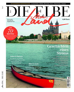 Burda startet Heimatmagazin-Reihe - 'Mein Land - Die Elbe' erscheint mit drei verschiedenen Covern