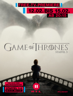 Anzeigenmotiv zur fnften Staffel von 'Games of Thrones' (Foto: RTL II)