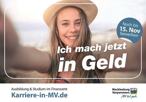 Mecklenburg-Vorpommern sucht Agentur für Recruiting - Mit diesem Motiv warb die Landesregierung Mecklenburg-Vorpommern im vergangenen Jahr für Ausbildungen bei der Steuerverwaltung (Foto: Landesregierung Mecklenburg-Vorpommern)