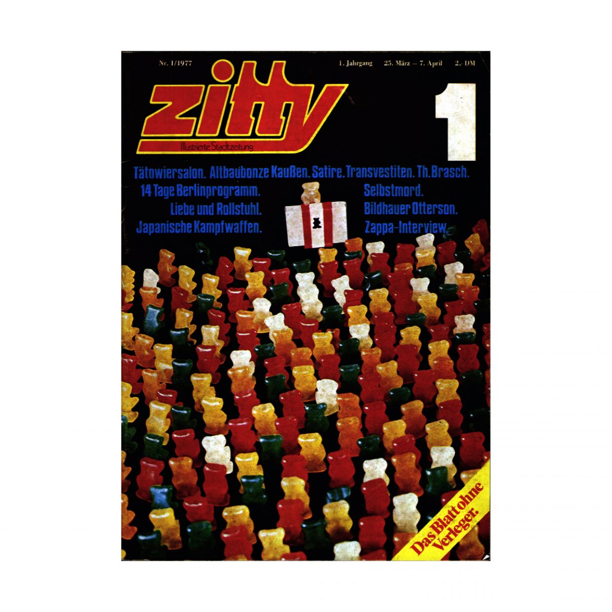 Berliner Stadt-Illustrierte Zitty wird eingestellt - Das Cover der ersten 'Zitty'-Ausgabe in 1977 - Foto: CGM