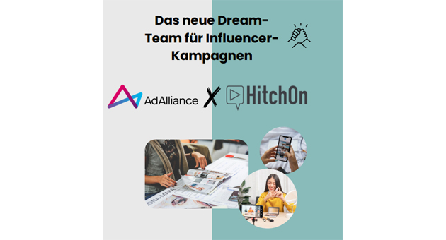 Ad Alliance baut Influencer-Marketing aus - Für die Konzeption und Durchführung von Influencer-Kampagnen arbeiten die Social-Media-Agentur Hitch On und das Werbebündnis Ad Alliance seit Jahresbeginn 2025 zusammen – Bild: Hitch On und Ad Alliance