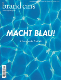 Faulheit siegt: 'brand eins' wird Cover des Monats August 2015 -