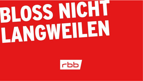 rbb und GUD.berlin sagen der Langeweile den Kampf an - Neben der BVG die nächste Lokalprominenz auf der Kundenliste: GUD.berlin entwickelte das neue Corporate Design des rbb (Bild: rbb)