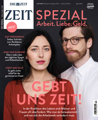 'Die Zeit' lanciert neues Magazin zum Thema Arbeit, Liebe und Geld - Neue 'Zeit Spezial'-Ausgabe